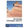 The Canadian Entomologist, Volume Xl by . Anonymous