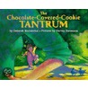 The Chocolate-Covered-Cookie Tantrum by Harvey Stevenson