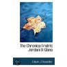 The Chronica Fratris Jordani A Giano by Edwin J. Auweiler