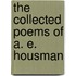 The Collected Poems of A. E. Housman