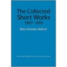 The Collected Short Works, 1907-1919 door Bess Streeter Aldrich