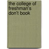 The College Of Freshman's Don't Book by George Fullerton Evans