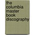 The Columbia Master Book Discography