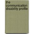 The Communication Disability Profile