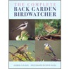 The Complete Back Garden Birdwatcher door Dominic Couzens