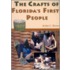 The Crafts of Florida's First People