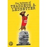 The Defense of Thaddeus A. Ledbetter door John Gosselink
