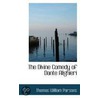 The Divine Comedy Of Dante Alighieri door Thomas William Parsons