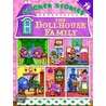 The Dollhouse Family [With Stickers] by Page E. Orourke