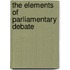 The Elements Of Parliamentary Debate
