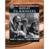 The Encyclopedia Of Great Filmmakers door John C. Tibbetts