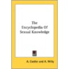 The Encyclopedia of Sexual Knowledge by A. Willy