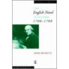 The English Novel In History 1700-80 door Professor John Richetti