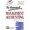 The Essence Of Management Accounting by Leslie Chadwick