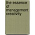 The Essence Of Management Creativity