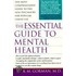 The Essential Guide To Mental Health