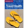 The Essential Guide To Travel Health door Jane Wilson-Howarth