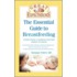 The Essential Guide to Breastfeeding