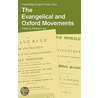 The Evangelical And Oxford Movements door Onbekend