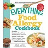 The Everything Food Allergy Cookbook door Linda Larsen