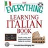 The Everything Learning Italian Book