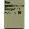 The Gentleman's Magazine, Volume 161 by Unknown