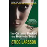 The Girl Who Kicked the Hornets'Nest by Stieg Larsson