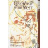 The Good Witch of the West, Volume 1 door Noriko Ogiwara
