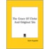 The Grace Of Christ And Original Sin