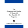 The Greatness and Decline of Rome V5 by Guglielmo Ferrero
