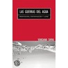 The Guerras del Agua/ The Water Wars door Vandana Shiva