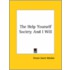 The Help Yourself Society And I Will