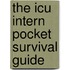 The Icu Intern Pocket Survival Guide