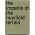 The Imperils Of The Maxfield Terrain