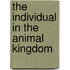 The Individual In The Animal Kingdom