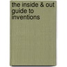 The Inside & Out Guide to Inventions door Chris Oxlade