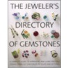 The Jeweler's Directory of Gemstones door Judith Crowe