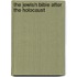 The Jewish Bible After the Holocaust