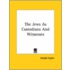 The Jews As Custodians And Witnesses