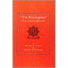The Kensingtons 13th London Regiment by O.F. Bailey
