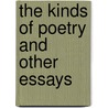 The Kinds Of Poetry And Other Essays door John Erskine