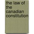The Law Of The Canadian Constitution