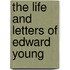 The Life And Letters Of Edward Young