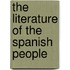 The Literature Of The Spanish People