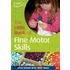 The Little Book Of Fine Motor Skills