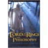 The Lord of the Rings and Philosophy door Gregory Bassham