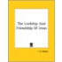 The Lordship And Friendship Of Jesus