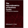 The Macrodynamics Of Business Cycles door Mohammed H.I. Dore