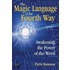 The Magic Language of the Fourth Way