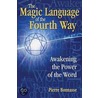 The Magic Language of the Fourth Way door Pierre Bonnasse
